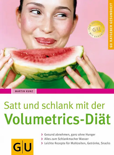 Volumetrics diät satt und - satt,