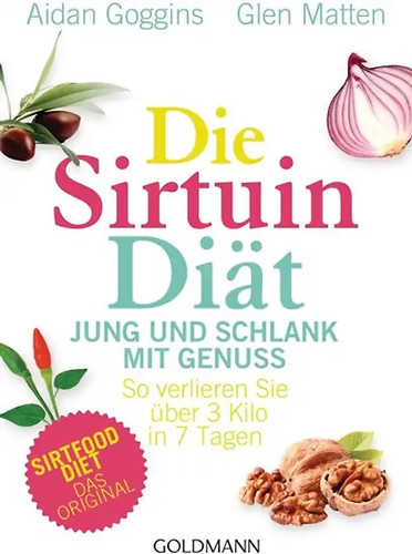 Die sirtuin diät jung und - sirtuin-diät,