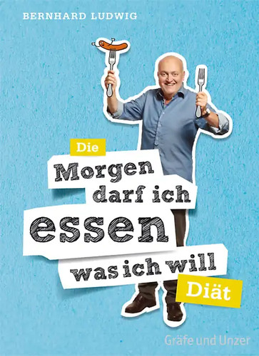 Die morgen darf ich - ich, essen