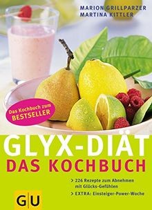 Glyx diät das kochbuch - kochbuch.,