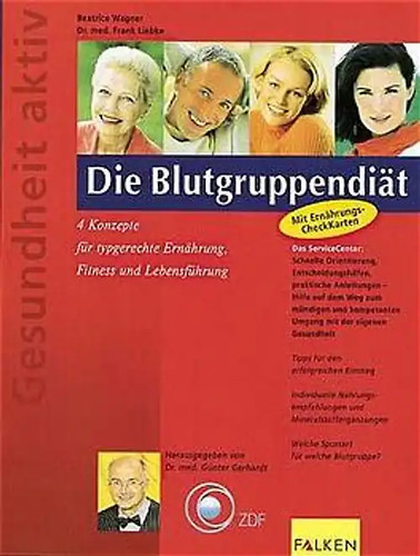 Die blutgruppendiät - die,
