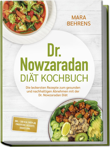 Nowzaradan diät kochbuch - dr.,