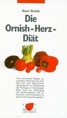 Die ornish herz diät - die, von